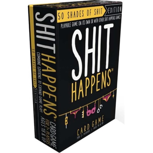 Shit Happens - 50 Shades of Shit